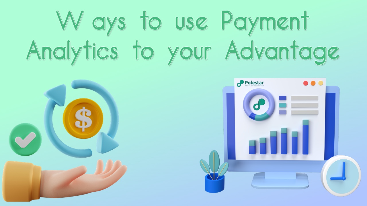 12 Ways to Use Payment Analytics to Your Advantage